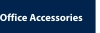 Office Accessories